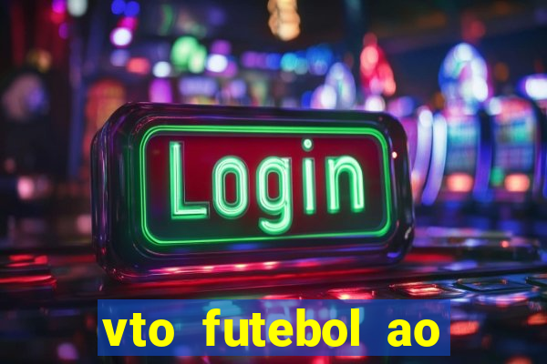 vto futebol ao vivo flamengo